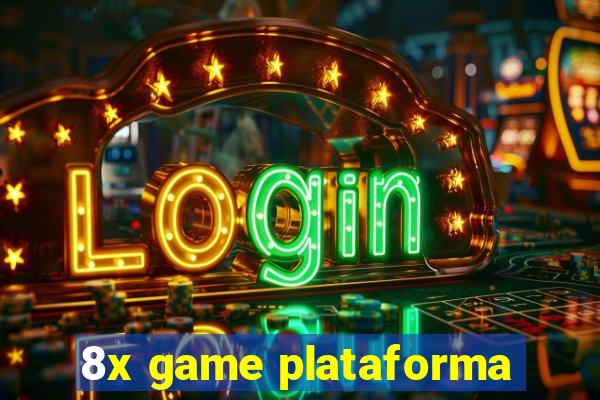 8x game plataforma